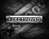 [KZ] VIP-like: Destroyed