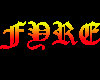 FYRE