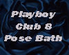 Playboy 8 person bath