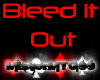 Bleed it Out-Linkin Park