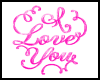 Love You Glitter Pink