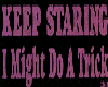 Keep Staring