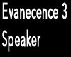 !BB! Evanecence3 Speaker
