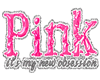 Pink it's my new...