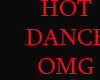 HOT DANCE (OMG)