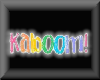 kaboom!!