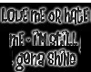 ~Tati~Love/Hate