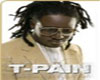 t-pain cant believe it