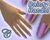 Dainty Hands (Candy)