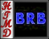 Product Image for BRB Sign (Blue)