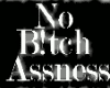 [SK] No B!tch assness