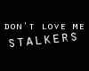 Stalkers