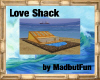 Love Shack
