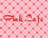 The Pink Cafe