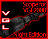 VGL2000 Scope night