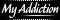 Addiciton