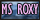 Ms Roxy